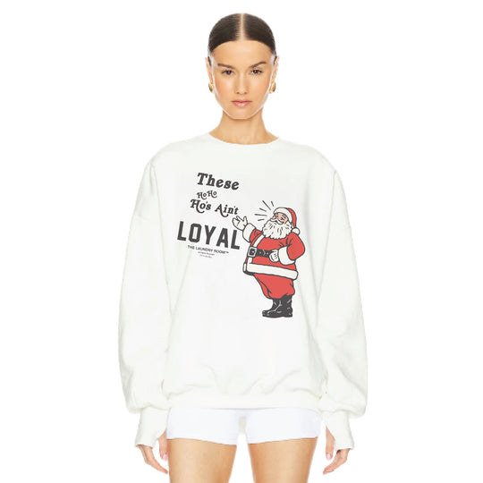 Ain't Loyal - Standard Jumper - White - The Laundry Room